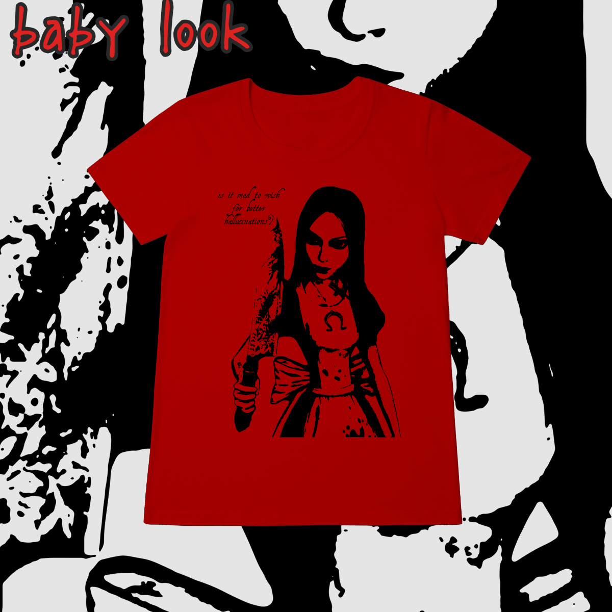 Nome do produto: Baby Look \'MADNESS\'