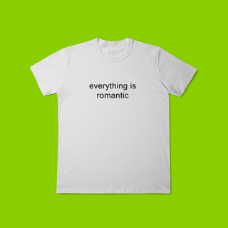 Nome do produto Camiseta 'everything is romantic' (Charli XCX)