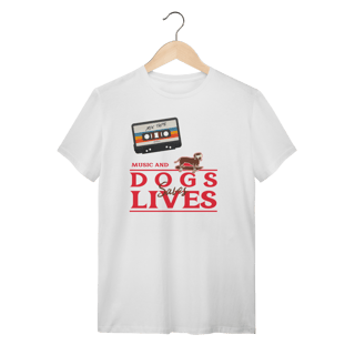Nome do produto t-shirt• music and dogs saves lives