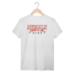 Nome do produto t-shirt  • animals don't lie