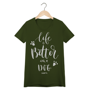 Nome do produto Baby Look Life is Better With a Dog