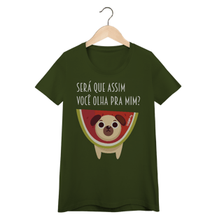 Nome do produto Baby Look Cachorro Melancia - Será Que Assim Você Olha Pra Mim?