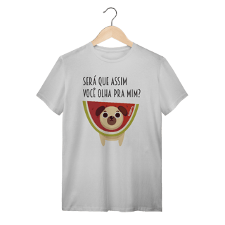 Nome do produto Camiseta Cachorro Melancia - Será Que Assim Você Olha Pra Mim?