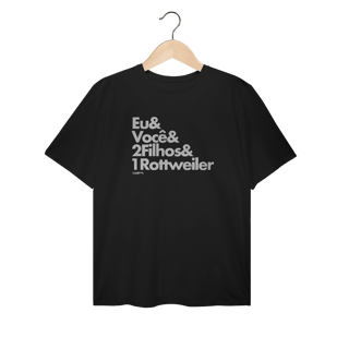 Nome do produto Camiseta Plus Size 2 Filhos e 1 Cachorro Rottweiler