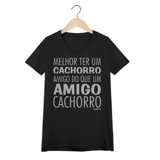 Nome do produto Baby Look Cachorro Amigo ou Amigo Cachorro