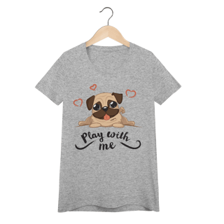 Nome do produto Baby Look Pug Play With Me