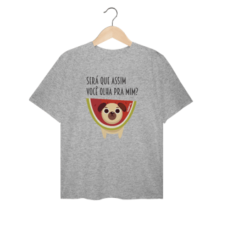 Nome do produto Camiseta Plus Size Cachorro Melancia - Será Que Assim Você Olha Pra Mim?