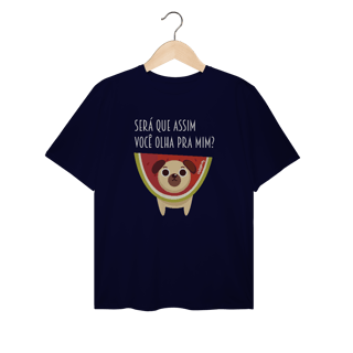 Nome do produto Camiseta Plus Size Cachorro Melancia - Será Que Assim Você Olha Pra Mim?