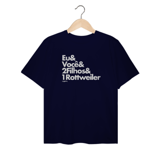 Nome do produto Camiseta Plus Size 2 Filhos e 1 Cachorro Rottweiler