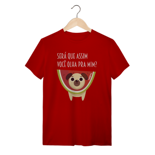 Nome do produto Camiseta Cachorro Melancia - Será Que Assim Você Olha Pra Mim?