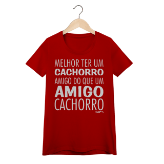 Nome do produto Baby Look Cachorro Amigo ou Amigo Cachorro