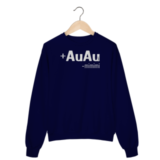Nome do produto Moletom Blusão Mais AuAu e Menos Mimimi