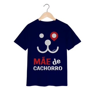 Nome do produto Camiseta Infantil Mãe de Cachorro