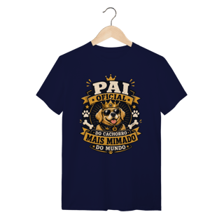 Nome do produto Camiseta Pai Oficial do Cachorro Mais Mimado do Mundo
