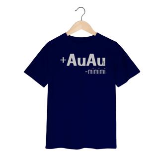 Nome do produto Camiseta Infantil Mais AuAu e Menos Mimimi