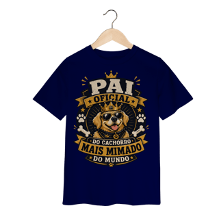 Nome do produto Camiseta Infantil Pai Oficial do Cachorro Mais Mimado do Mundo