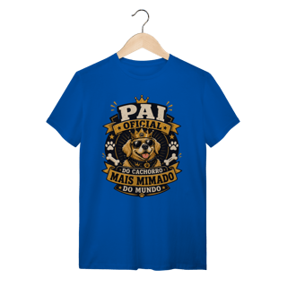 Nome do produto Camiseta Pai Oficial do Cachorro Mais Mimado do Mundo
