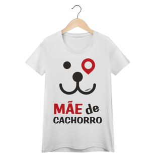 Nome do produto Baby Look Mãe de Cachorro