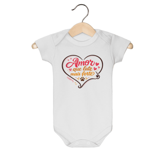 Body Bebê Amor Que Late Mais Forte