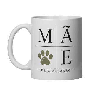 Nome do produto Caneca Mãe de Cachorro - Patinha