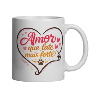 Nome do produto Caneca Amor Que Late Mais Forte