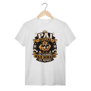 Nome do produto Camiseta Pai Oficial do Cachorro Mais Mimado do Mundo