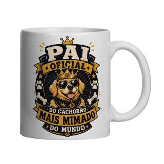 Nome do produto Caneca Pai Oficial do Cachorro Mais Mimado do Mundo