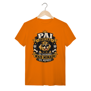 Nome do produto Camiseta Pai Oficial do Cachorro Mais Mimado do Mundo