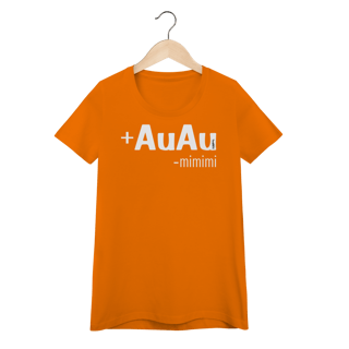 Nome do produto Baby Look Mais AuAu e Menos Mimimi