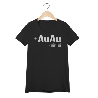 Nome do produto Baby Look Mais AuAu e Menos Mimimi