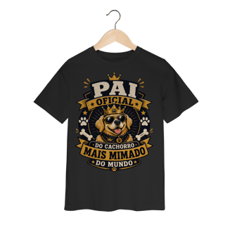 Nome do produto Camiseta Infantil Pai Oficial do Cachorro Mais Mimado do Mundo