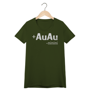 Nome do produto Baby Look Mais AuAu e Menos Mimimi