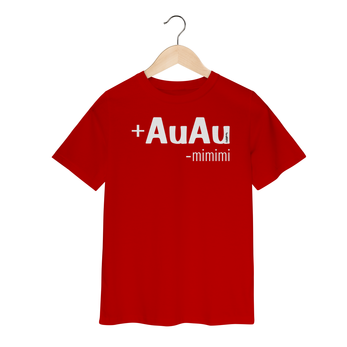 Nome do produto: Camiseta Infantil Mais AuAu e Menos Mimimi