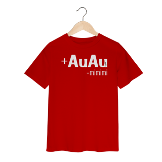 Nome do produto Camiseta Infantil Mais AuAu e Menos Mimimi