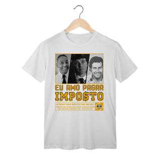 Nome do produto Eu Amo Pagar Imposto