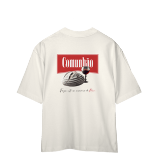 Nome do produto 0009OS - Camiseta Oversized Comunhão