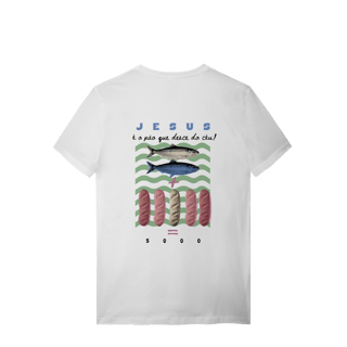 Nome do produto 0040 - Camiseta Unissex Pão da Vida