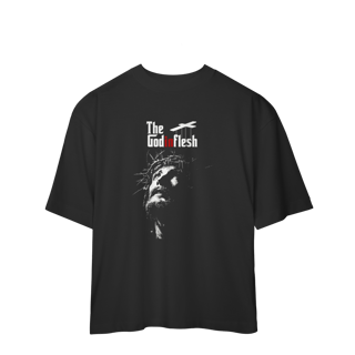 0054OS - Camiseta Oversized The God in Flesh