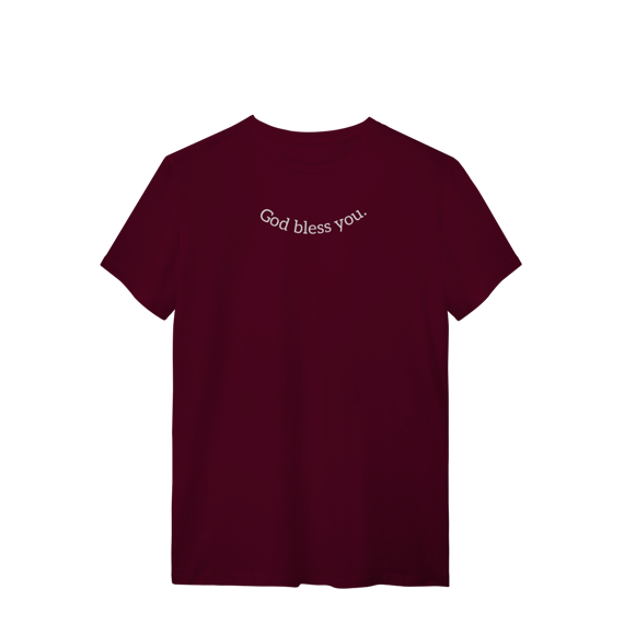 0032 - Camiseta Unissex God Bless You