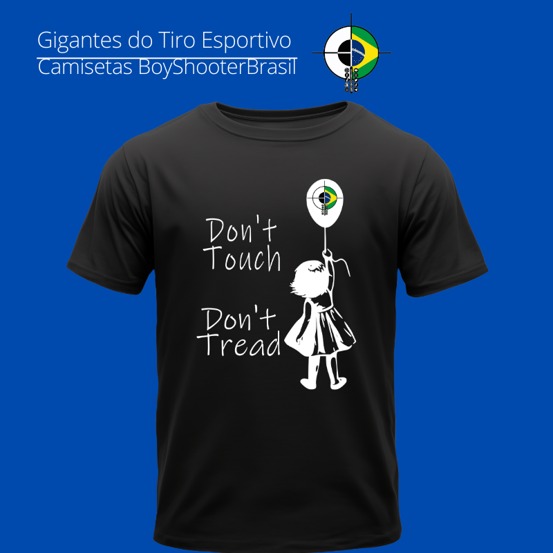 Nome do produto: Don\'t Touch BoyShooterBrasil Quality