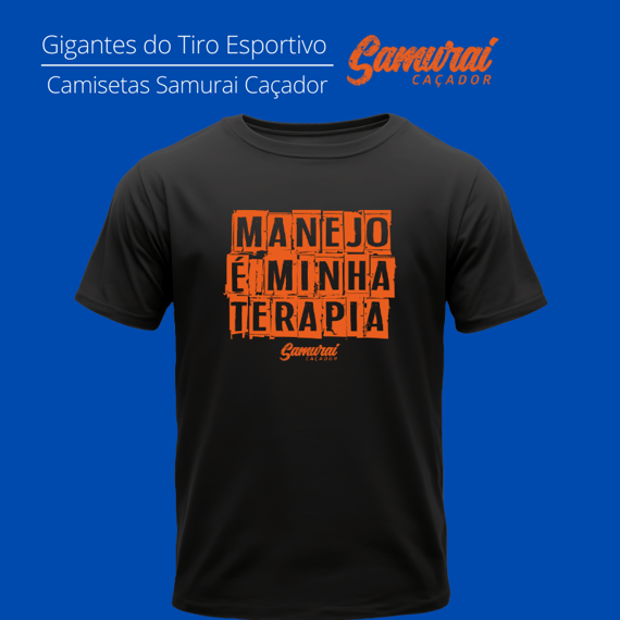 Minha terapia Samurai Caçador Quality