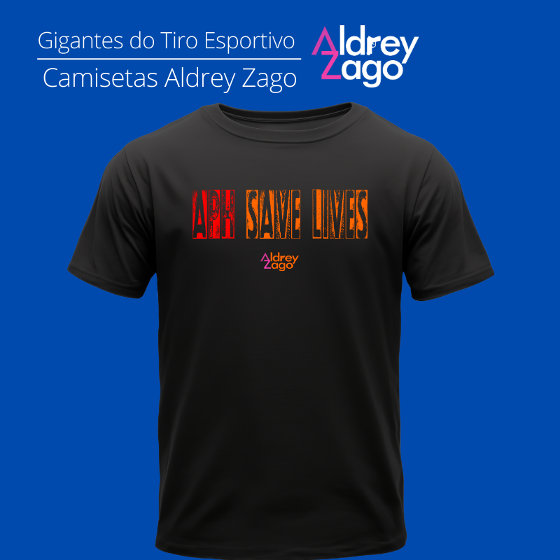 Nome do produto: APH Save Lives Aldrey Zago Quality