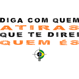 Nome do produto Diga com quem Atiras BoyShooterBrasil Quality