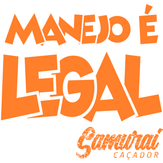 Nome do produto Manejo é legal Samurai Caçador Quality