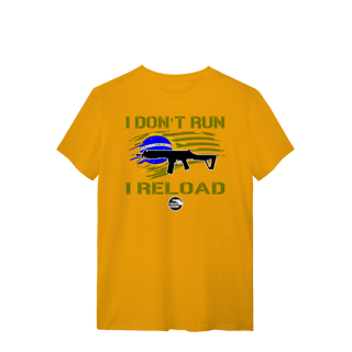 Nome do produto I Don't Run Papo de Atirador Quality