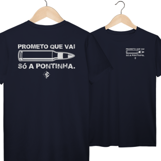 Nome do produto Prometo que vai só a pontinha Tiro Esportivo CAC Prime
