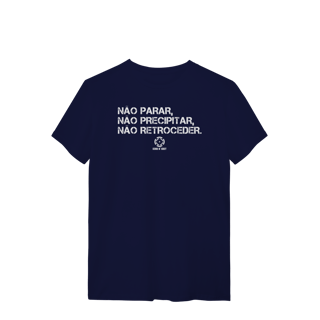 Nome do produto Não Parar, Não Precipitar, Não Retroceder Quality