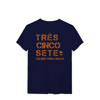 Nome do produto 357 é para macho Camiseta Pólvora e Mato Quality