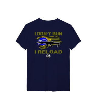 Nome do produto I Don't Run Papo de Atirador Quality