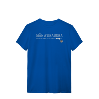 Nome do produto Mãe Atiradora Papo de Atirador Quality